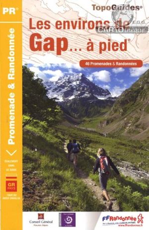 Topo Guide Les environs de Gap… à pied