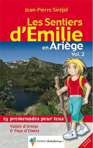 Les sentiers d'Emilie dans l'Ariège