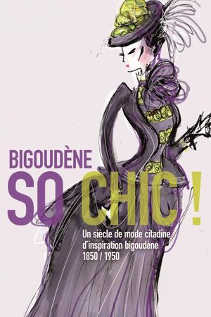 Bigoudène, so chic !