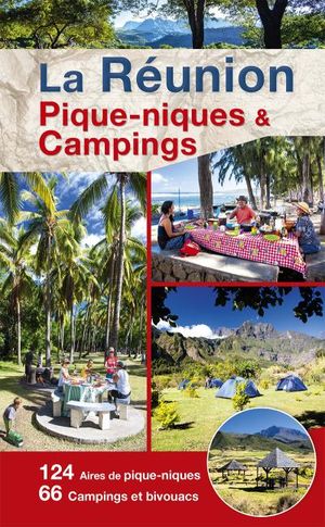 La Réunion, piques-niques & campings