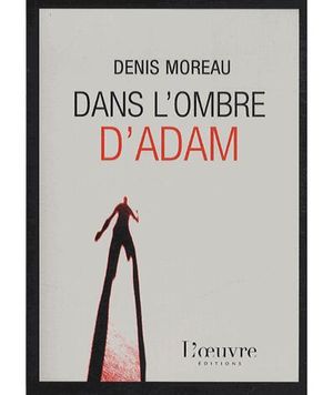 Dans l'ombre d'Adam