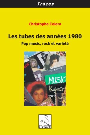 Les tubes des années 1980