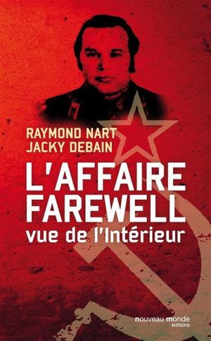 L'affaire Farewell, le dossier de la DST