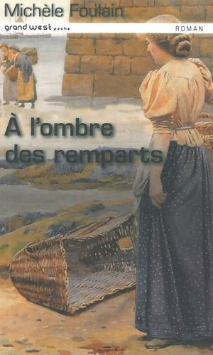 A l'ombre des remparts