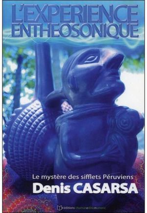 L'xpérience enthéosonique