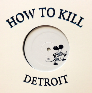 How to Kill 001 (EP)