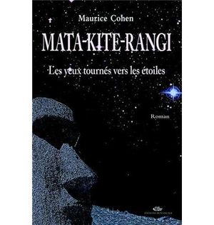 Mata Kite Rangi, les yeux tournes vers les étoiles