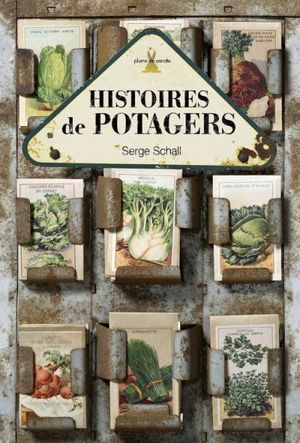 Histoires de potagers