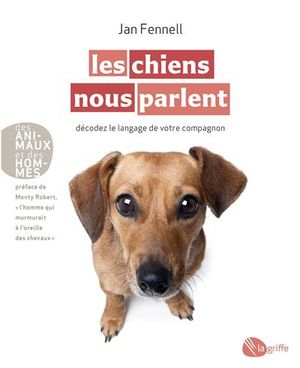 Les chiens nous parlent