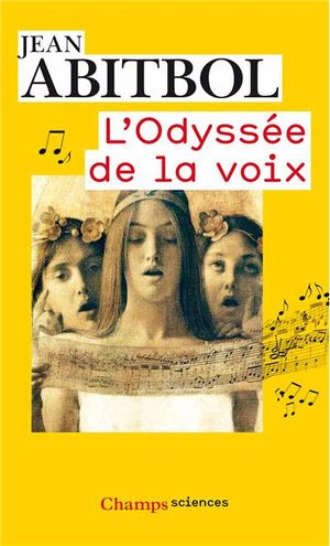 L'odyssée de la voix