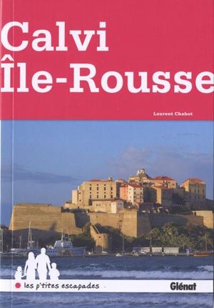 Autour de Calvi et Ile-Rousse