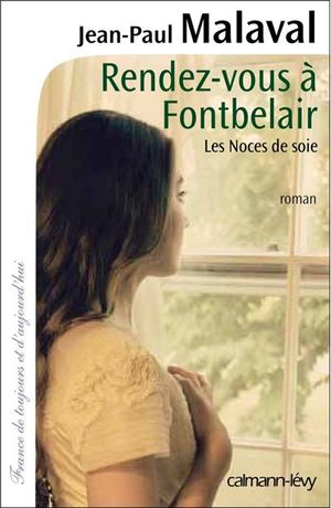 Rendez-vous à Fontbelair