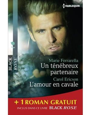 Un ténébreux partenaire, L'amour en cavale, Une dangereuse attraction