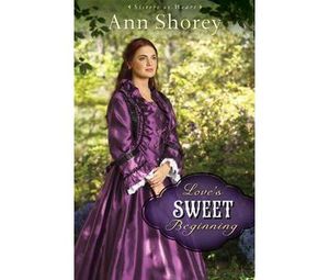 Love's Sweet Beginning (Sisters at Heart Book #3)