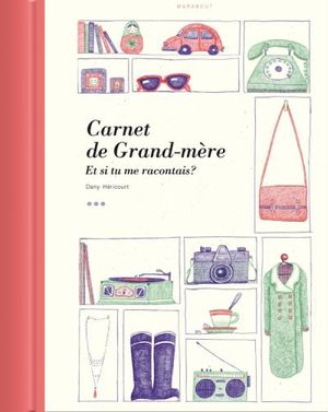 Le carnet de ma grand-mère