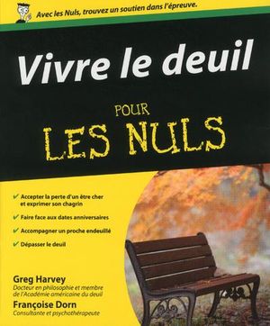 Vivre le deuil pour les nuls