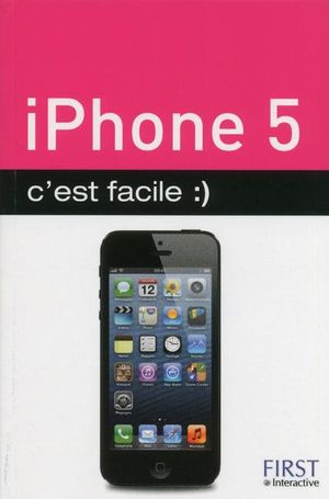 Iphone 5, c'est facile