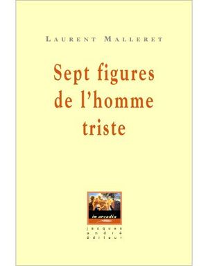 Les sept figures de l'homme triste