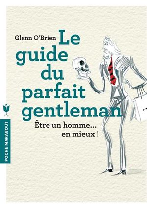 Le guide du parfait gentleman