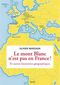 Le Mont-Blanc n'est pas en France !