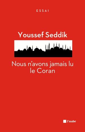 Nous n'avons jamais lu le Coran