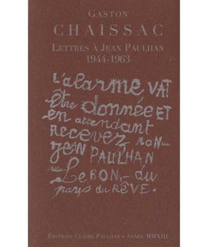 Lettres à Jean Paulhan 1944-1963