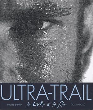 Ultra-trail le livre et le film