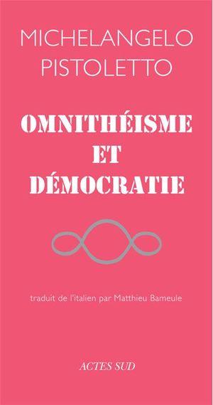 Omnithéisme et démocratie