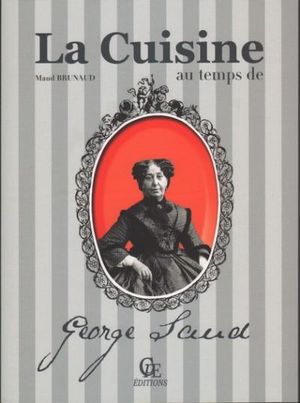 La cuisine au temps de George Sand