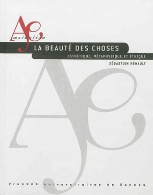 La beauté des choses