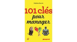 101 clés pour manager