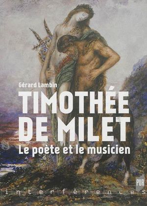 Timothée de Millet : le poète et le musicien