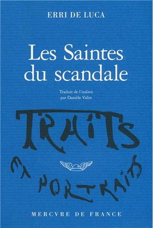 Les Saintes du scandale