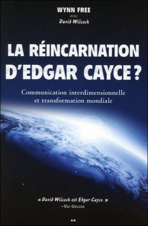 La réincarnation d'Edgar Cayce ?