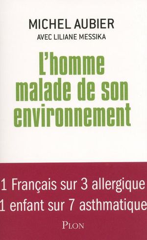 L'homme malade de son environnement