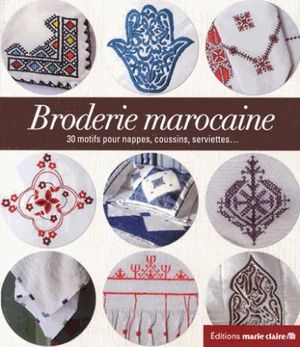 Broderies traditionnelles du Maroc