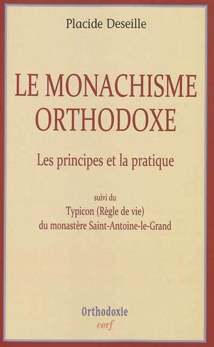 Le monachisme orthodoxe