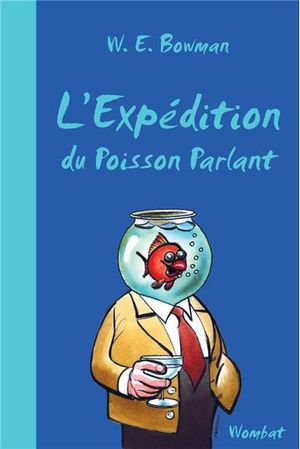 L'expédition du poisson parlant