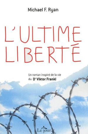 L'ultime liberté