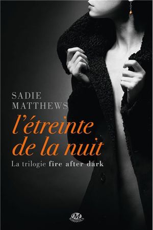 L'étreinte de la nuit