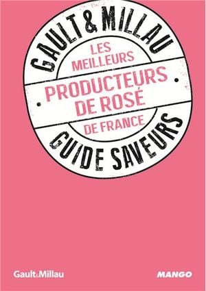 Les meilleurs producteurs de rosé de France