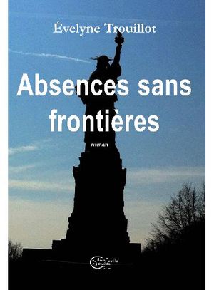 Absences sans frontières