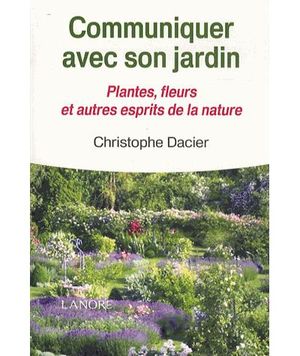 Communiquer avec son jardin