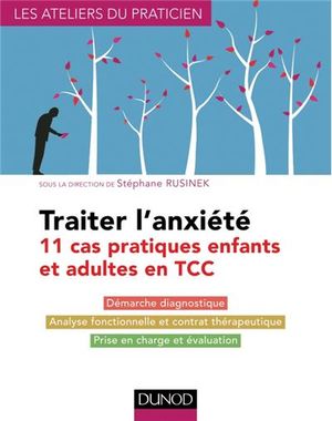 Le traitement de l'anxiété en TCC