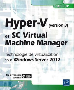 Hyper-V et System Center Virtual Machine Manager