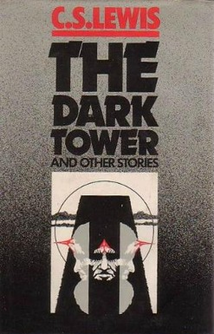 The Dark Tower and Other Stories