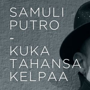 Kuka tahansa kelpaa (Single)