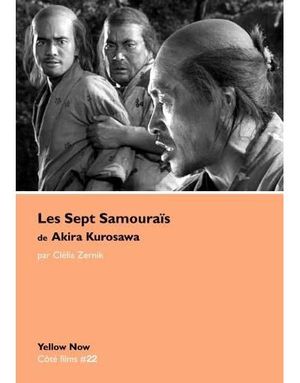 Les Sept Samouraïs de Akira Kurosawa
