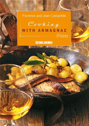 Cooking with armagnac