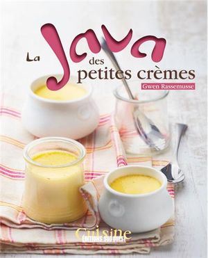 La java des petites crèmes